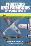 Book cover of Fighters and Bombers of World War II  by MUNSON, Kenneth 